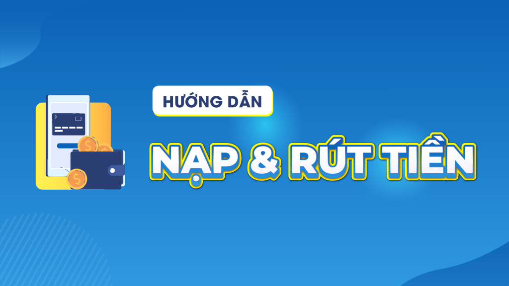 Hướng dẫn Nạp Tiền vào Nhà cái B29 - Hành trình An toàn và Tiện lợi